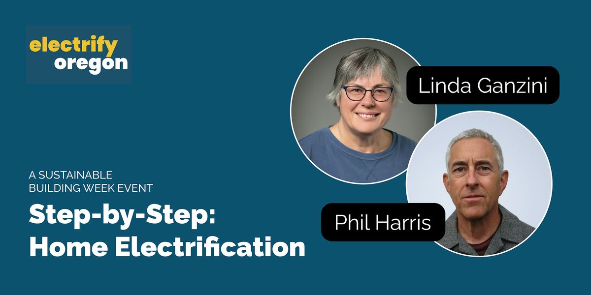Step-by-Step: Home Electrification with an Electrify Oregon Coach