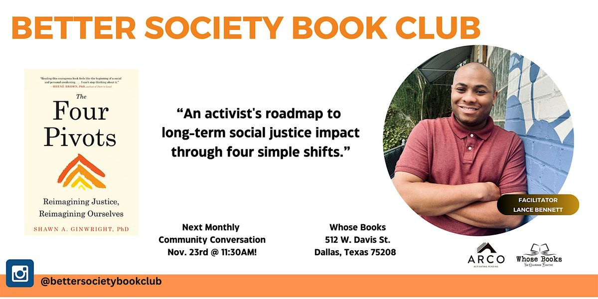 Better Society Book Club: The Four Pivots