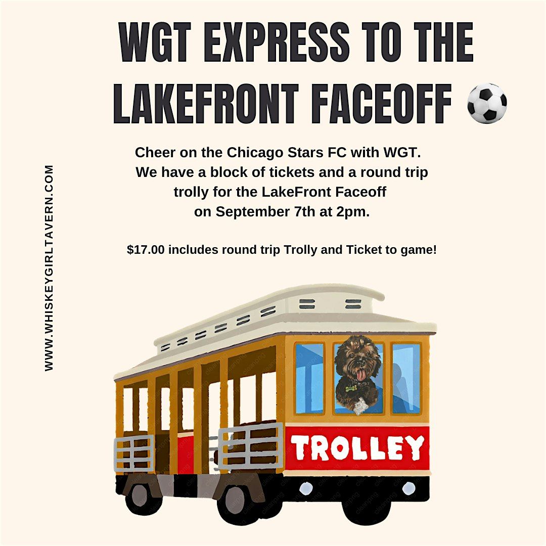 Whiskey Girl Express to LakeFront FaceOff!