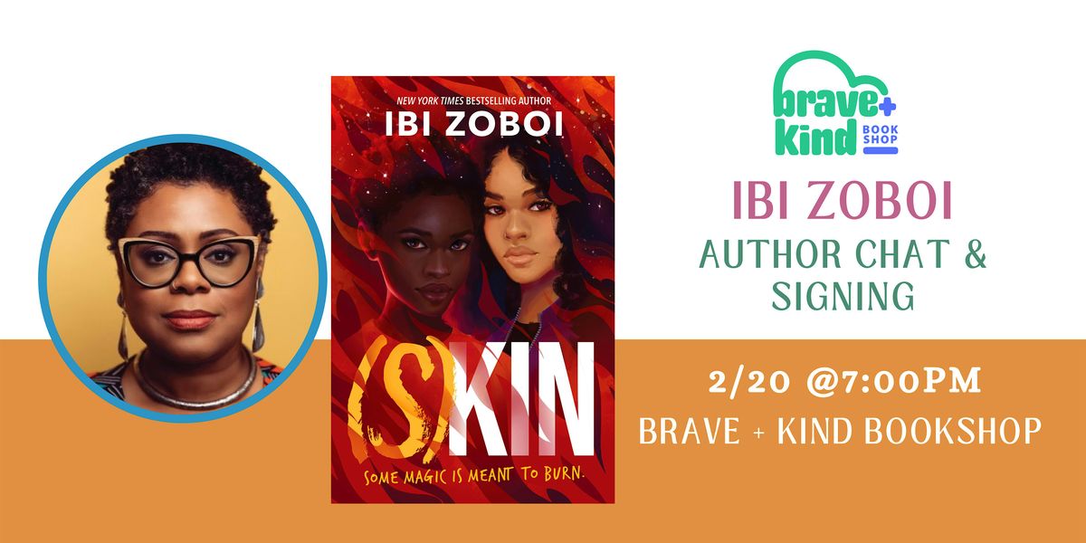 AUTHOR SIGNING | Ibi Zoboi | (s)kin book tour