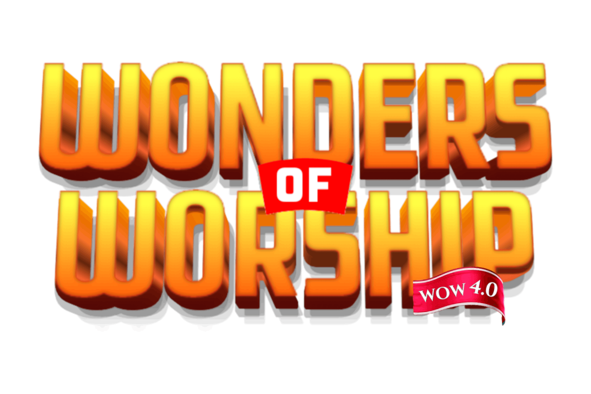 WONDERS OF WORSHIP (WOW 4.0)