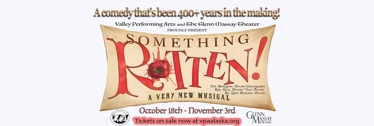 Something Rotten!