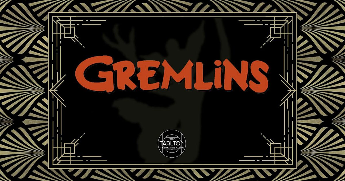 Gremlins (1984) | The Tarlton Theatre