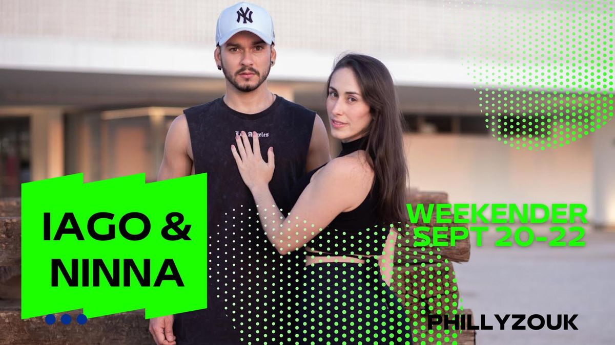 Philly Zouk Weekender: Iago & Ninna