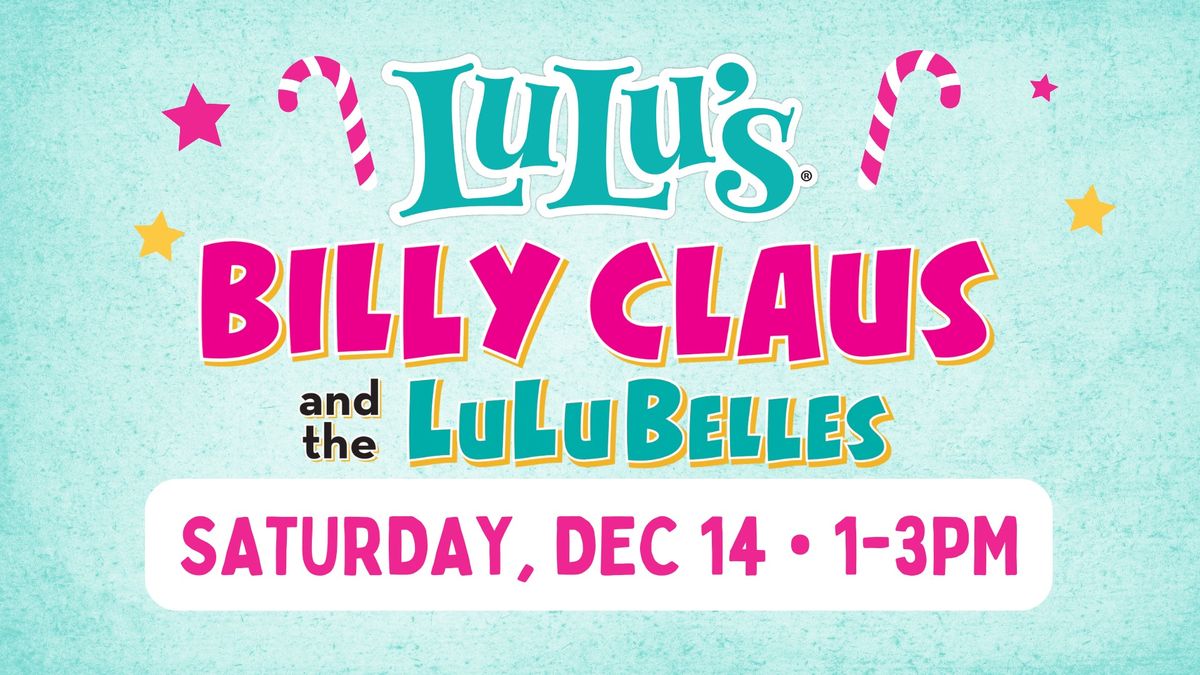 Billy Claus & the LuLuBelles at LuLu's Destin