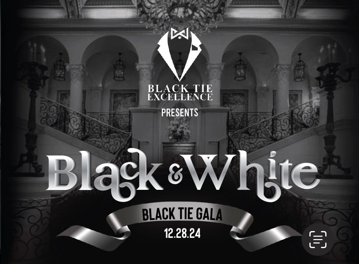 BLACK & WHITE BLACK TIE GALA