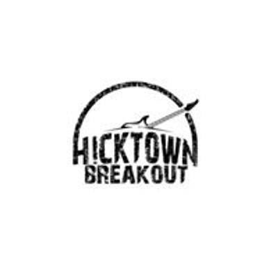 Hicktown Breakout