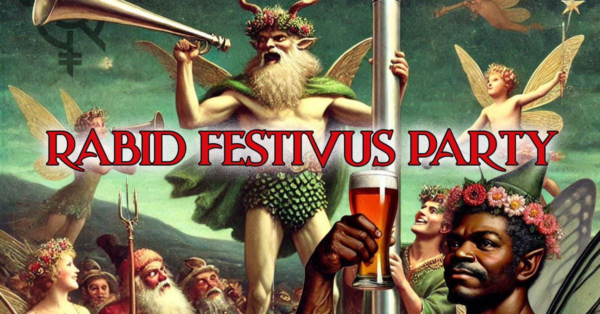 Rabid Festivus Party 2024