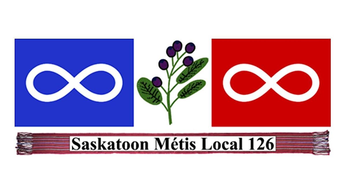 Saskatoon M\u00e9tis Local 126 Annual General Meeting