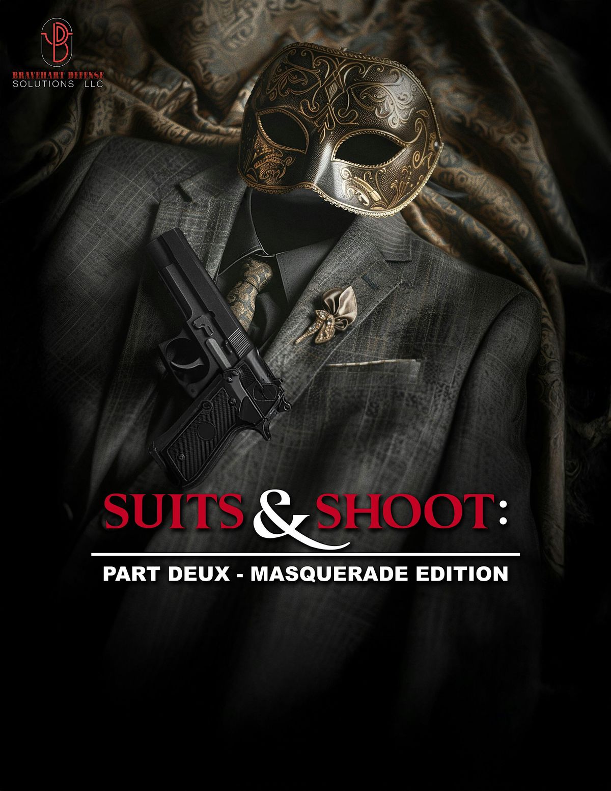 Suits & Shoot: Part Deux - Masquerade Edition