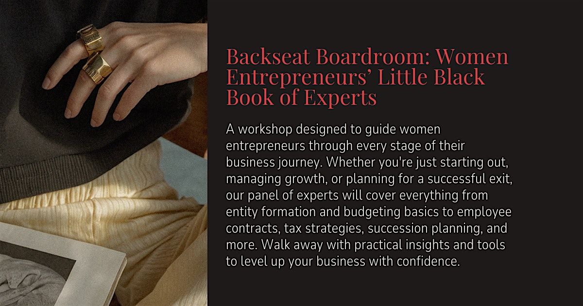 Backseat Boardroom: Women Entrepreneurs\u2019 Little Black Book of Experts