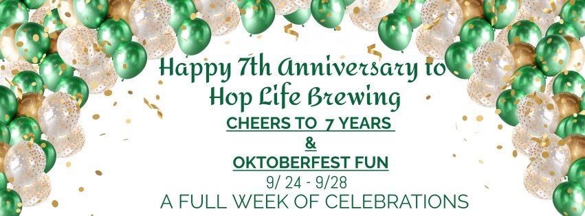 7th Anniversary Week & Oktoberfest Extravaganza!!! 