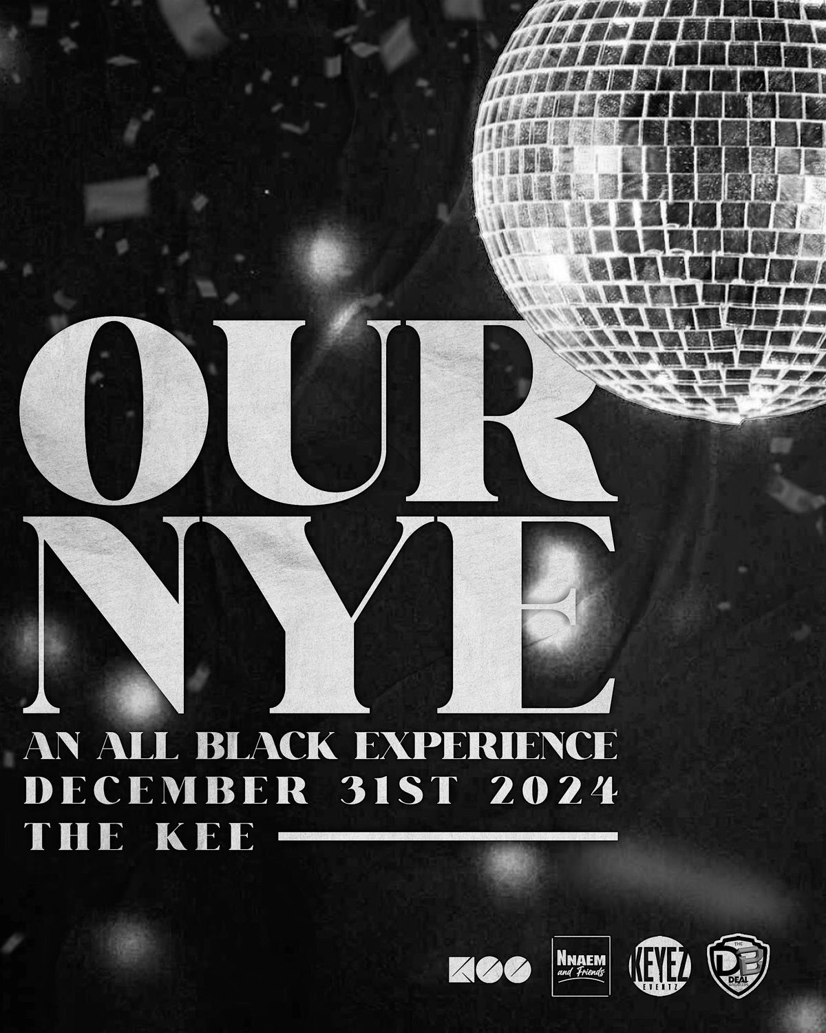 OUR NYE at The Kee