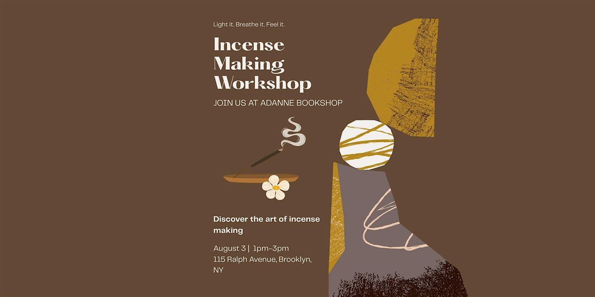 Hand-Crafted Incense Workshop