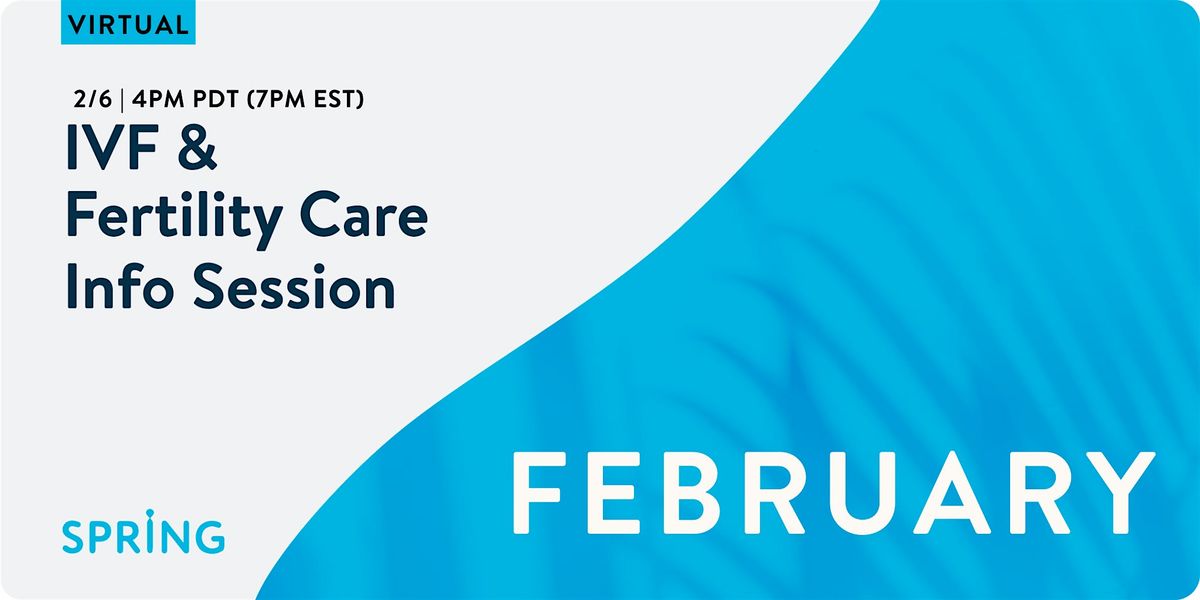 Webinar: IVF & Fertility Care Info Session