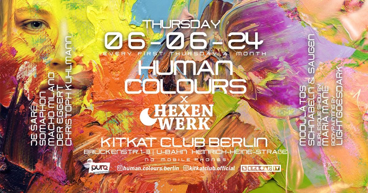Human Colours x Hexenwerk Festival at KitKat Club