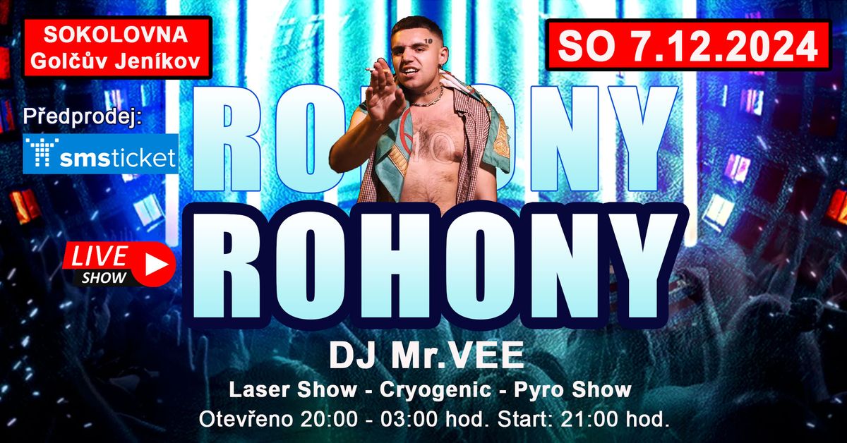 ROHONY live\/DANCE PARTY \/SOKOLOVNA \/ 7.12.2024