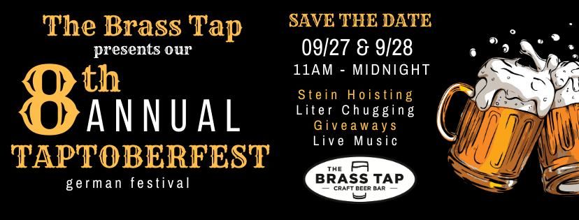 8th Annual ?? TAPtoberfest at The Brass Tap ??