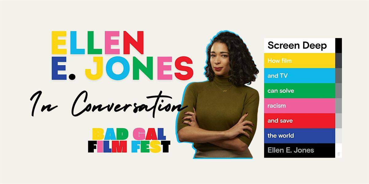 In Conversation: Ellen E. Jones, author (Screen Deep)