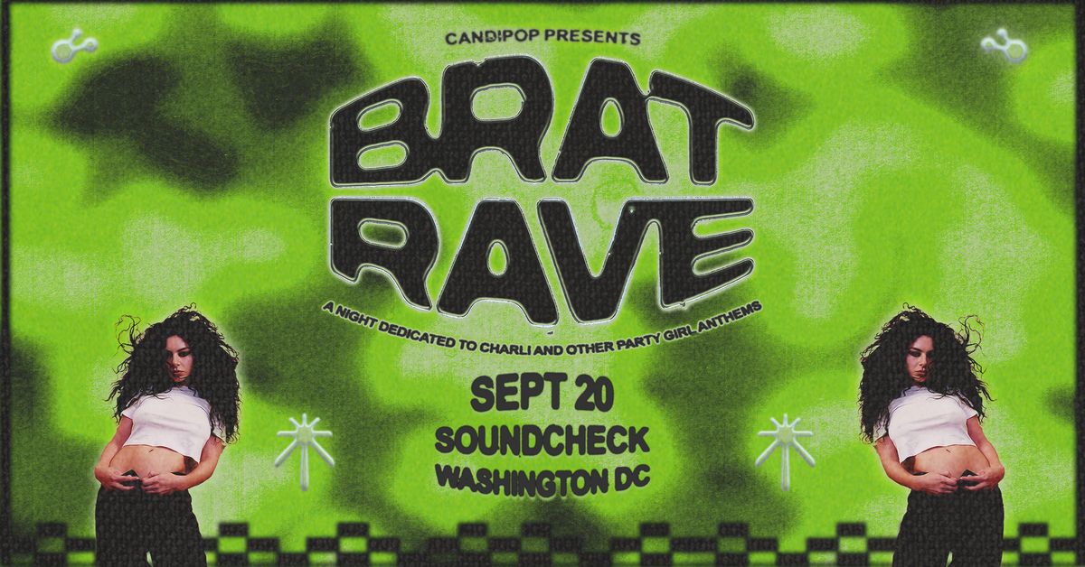 brat rave - A Night Dedicated to Charli & Party Girl Anthems