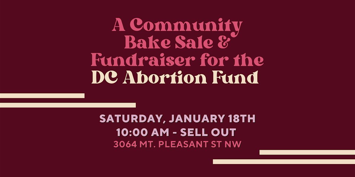 Bold Fork Books & DC Abortion Fund: Bake for Choice 2025