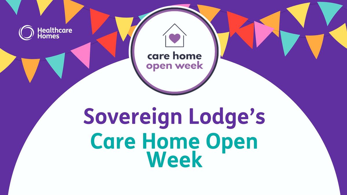 Sovereign Lodge care home Care Home Open Week