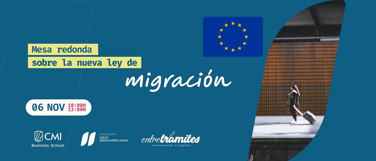 Mesa sobre la nueva ley de migraci\u00f3n en Espa\u00f1a