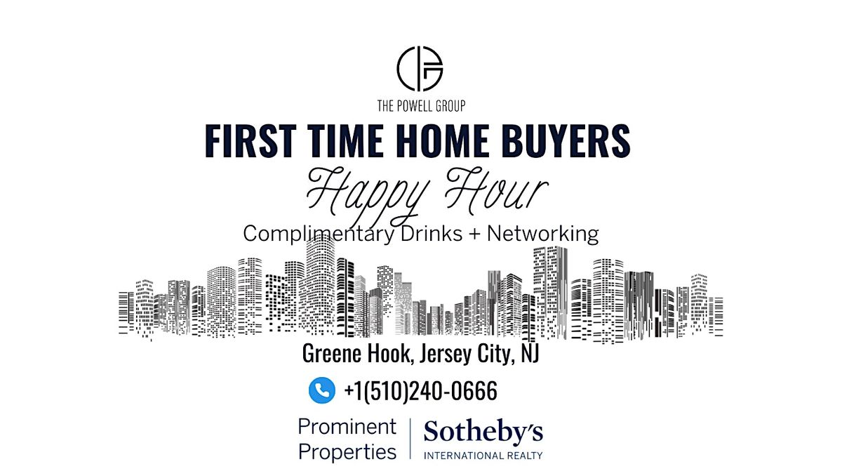 First Time Home Buyer's Happy Hour