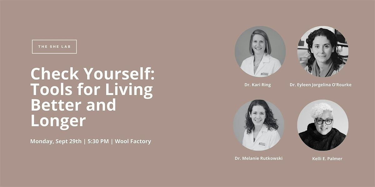 Check Yourself: Tools for Living Better and Longer