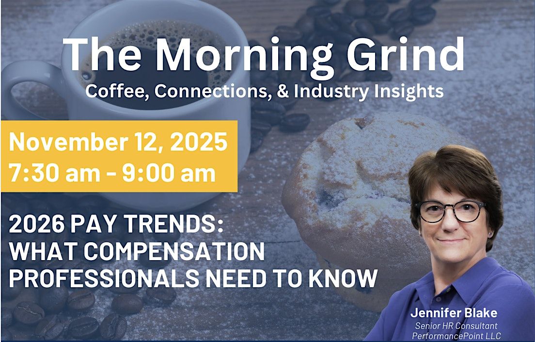 The Morning Grind: 2026 Pay Trends