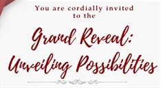 Grand Reveal: Unveiling Possibilities