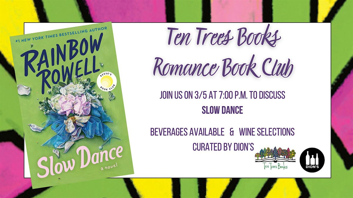 Romance Book Club: Slow Dance at Ten Trees Books