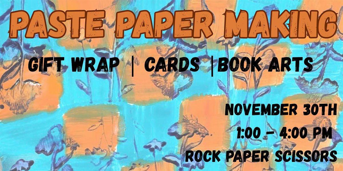 Paste Paper Making Workshop