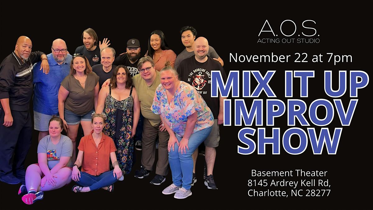 Mix It Up Improv Show at Acting Out Studio!