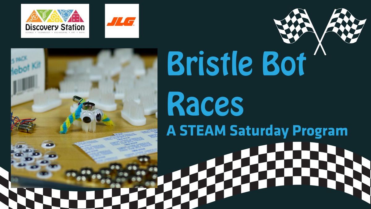 STEAM Saturday: Bristlebot Races