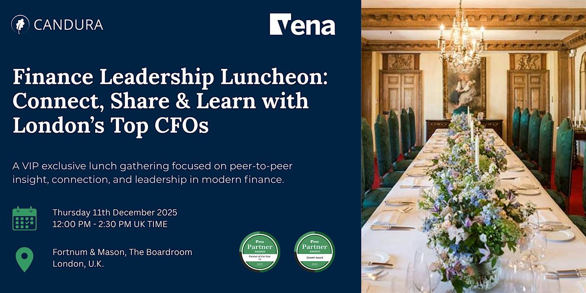 Finance Leadership Luncheon: Connect, Share & Learn with London\u2019s Top CFOs