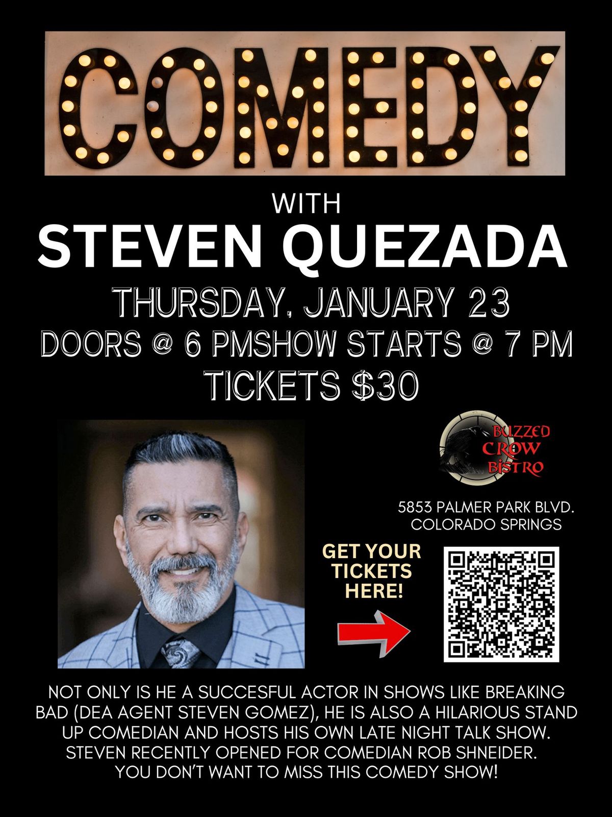 Comedy with Steven Quezada from Breaking Bad!