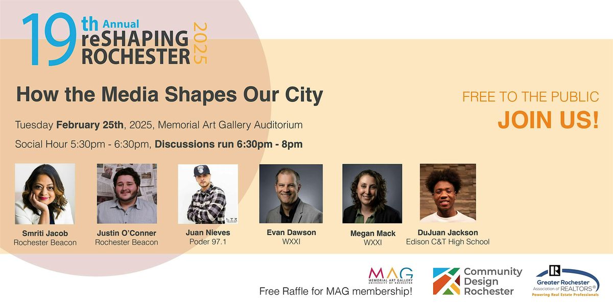 19th Annual ReShaping Rochester 2025 Speaker Series