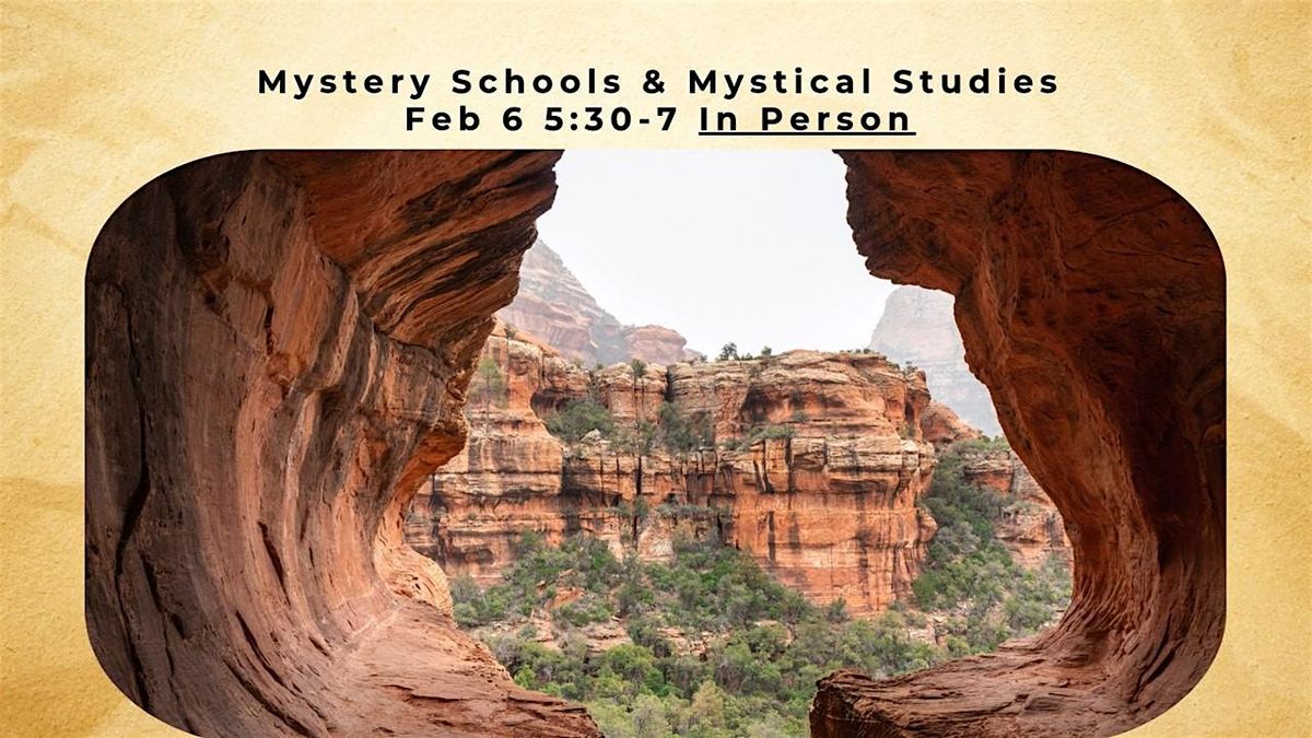 Mystery Schools & Mystical Studies