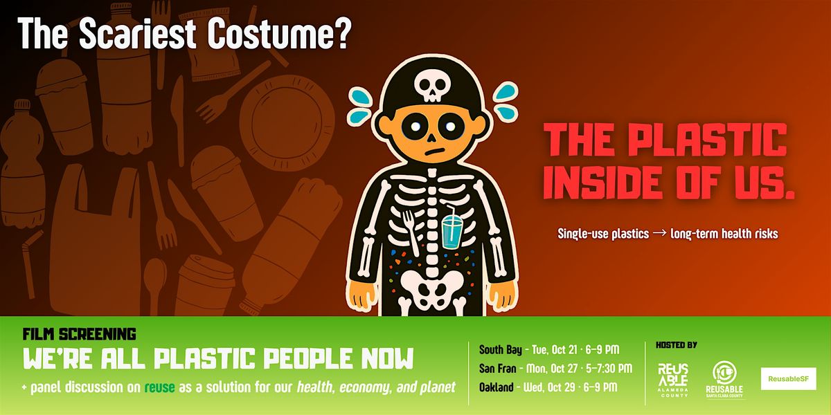 The Plastic Inside of Us: See the Scary Truth. Stay for the Solutions (SF)