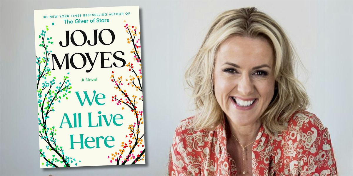 Author event with Jojo Moyes in conversation with Ann Patchett