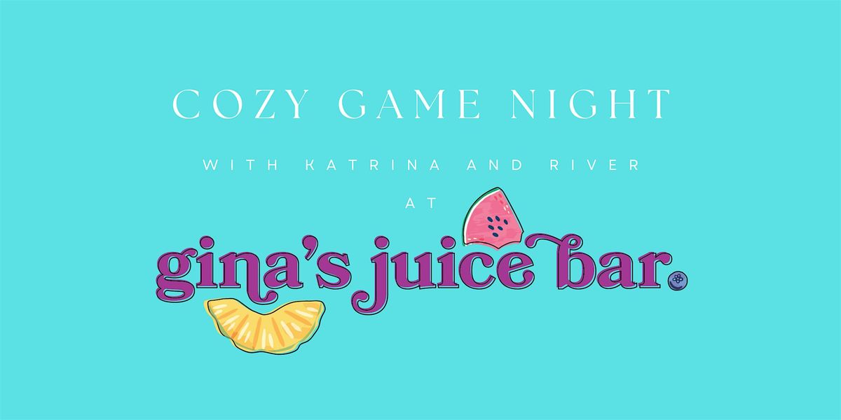 February's Cozy Game Night with Katrina &River