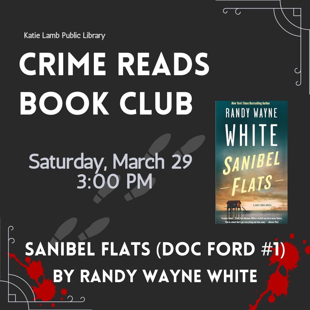 Crime Reads Book Club: Sanibel Flats (Doc Ford #1) by Randy Wayne White