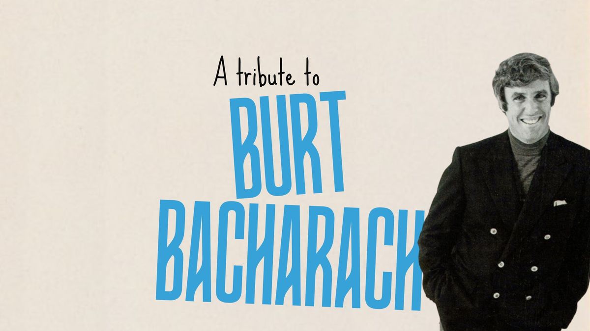 A Tribute to Burt Bacharach