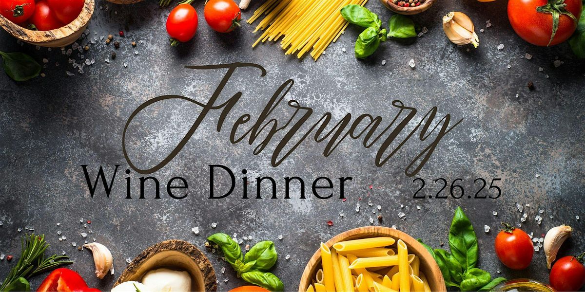 February Italian Wine Dinner