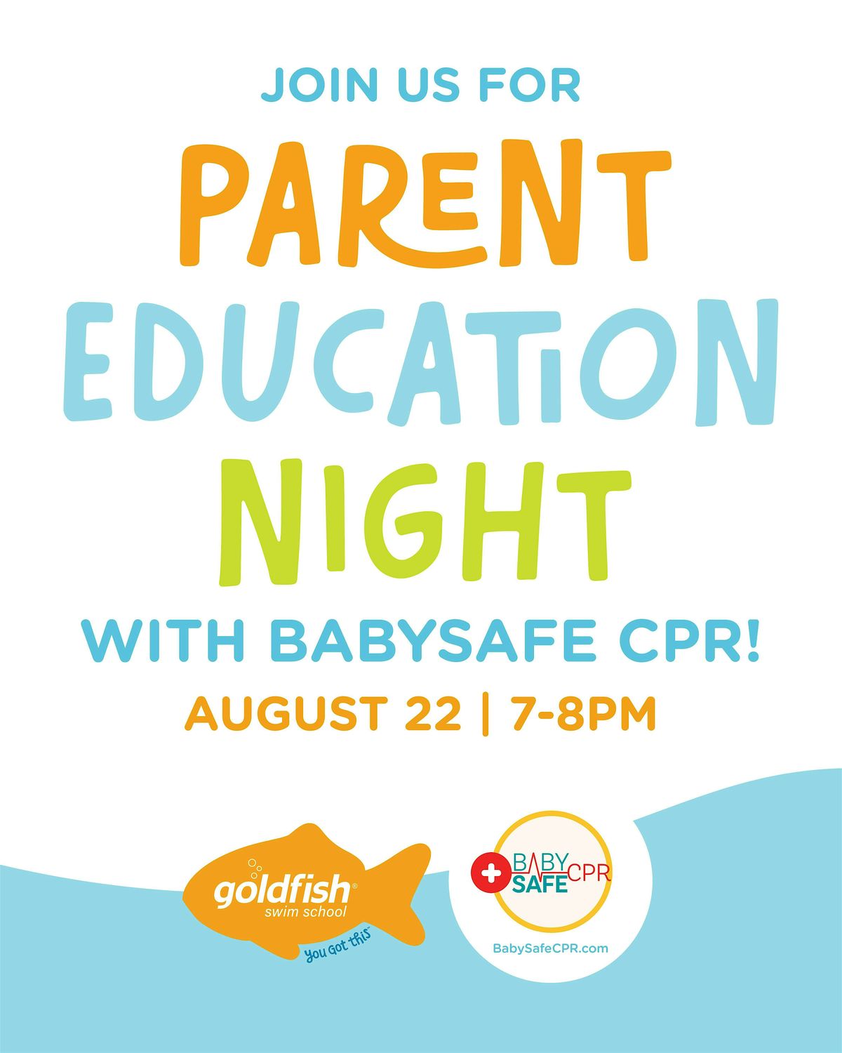 Parent Education Night & Open Swim with BabySafe CPR!