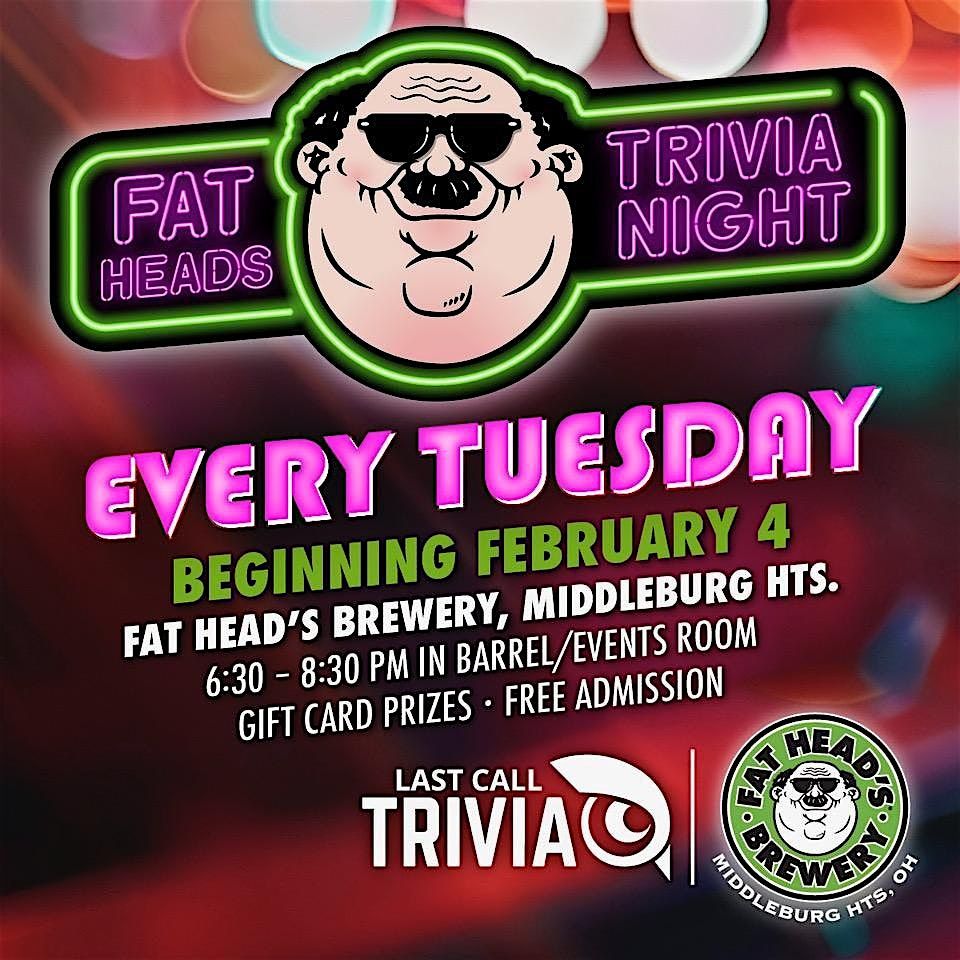 Fat Head's Brewery Trivia with Last Call Trivia