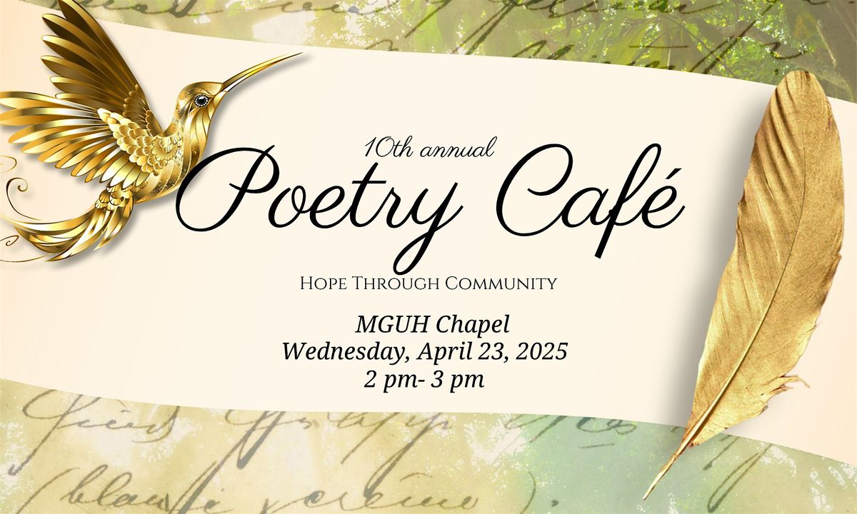 The 10th Annual Poetry Caf\u00e9