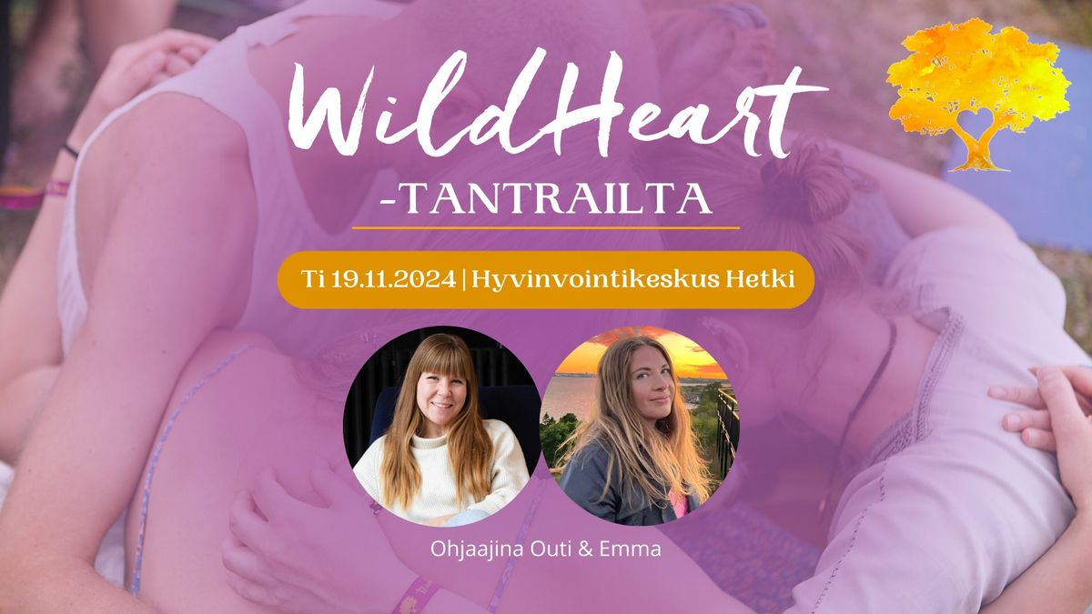 Wild Heart -tantrailta Helsinki