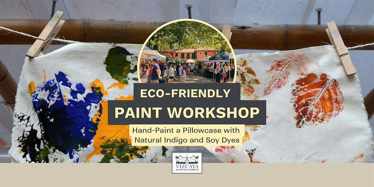 Painting with Eco-Friendly Dyes | Agriculture Nights Workshop